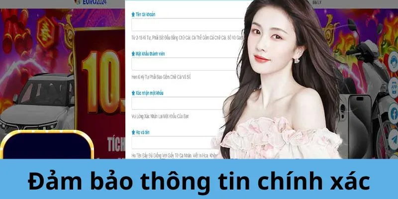 Thông tin cần chính xác để đảm bảo nhận được các ưu đãi và hỗ trợ tốt nhất